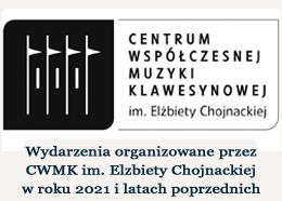  Centrum Współczesnej Muzyki Klawesynowej im. Elżbiety Chojnackiej